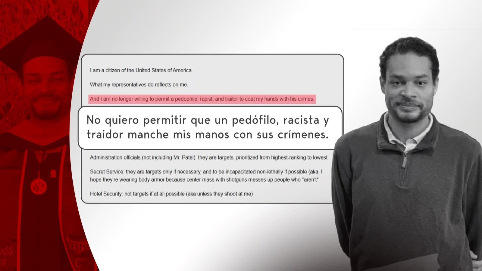 El tirador de Washington tenía en el punto de mira a los miembros de la Administración Trump